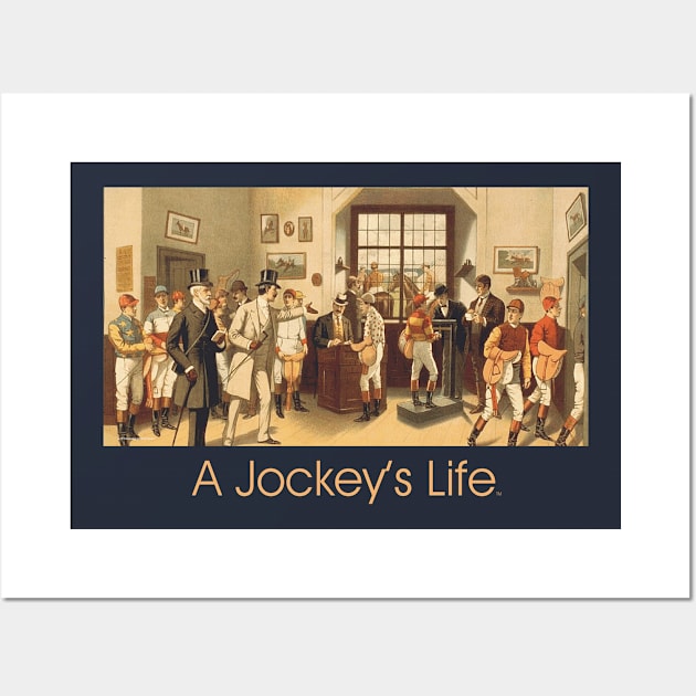 Jockey's Life Wall Art by teepossible